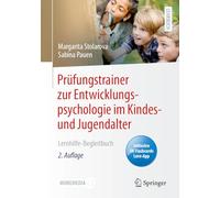 Prüfungstrainer zur Entwicklungspsychologie im Kindes- und Jugendalter: Lernhilfe-Begleitbuch