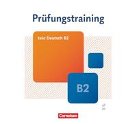Prüfungstraining DaF B2. telc Deutsch B2 - Übungsbuch mit Lösungsbeileger und Audio-Download