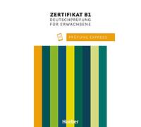 Prufung Express: Zertifikat Deutsch B1 Deutschprufung fur Erwachsene Ub