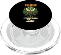 PRUNE NOW ASK FORGIVENESS LATER PopSockets PopGrip for MagSafe