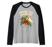Prune The Suckers Serious Tomato Gardener Humor Raglan Baseball Tee
