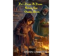 Pru's Potions and Poisons Alchemy Shop Omnibus Edition: Detailed Alchemist Campaign Setting for TTRPG Games (Game Master Resource Guide Series)
