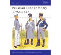 Prussian Line Infantry: v.2: Vol 2 (Men-at-arms) by Peter Hofschroer (1984-07-26)