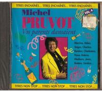 Pruvot Michel - Vos Parents Dansaient Vol.4