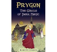 Prygon: The Circle of Dark Magic: Volume 1