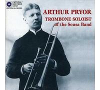 Pryor, Arthur - Original Recordings 1897-1911