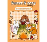 Przy Kominku. Sweet & Cozy Coloring Literatura Hobby Polska Książka Polish Book
