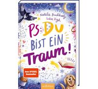 PS: Du bist ein Traum! (PS: Du bist die Beste! 5)