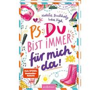 PS: Du bist immer für mich da! (PS: Du bist die Beste! 4)