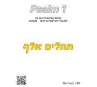 Psalm 1: Es geht um den Sohn... (Das gewürzte Wort Gottes)