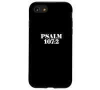 PSALM 107 2 - Bible Verse Case for iPhone SE (2020) / 7/8