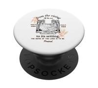 Psalm 113 3 Bible Verse Religious Christian Faith Jesus God PopSockets Adhesive PopGrip
