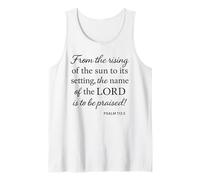 Psalm 113 3 from Rising of Sun to Setting Name Praised Bible Tank Top