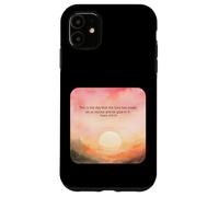 Psalm 118:24 This is the day Lord made rejoice glad faith Case for iPhone 11