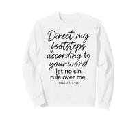 Psalm 119 133 Direct My Footsteps According To Your Word God Sweatshirt