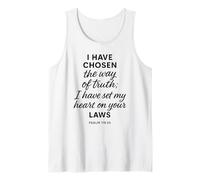 Psalm 119 30 I Have Chosen The Way of Truth Verse Laws Bible Tank Top