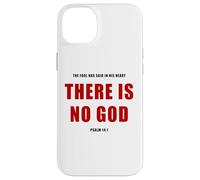 Psalm 14:1 The Fool Has Said, THERE IS NO GOD - Evangelism Case for iPhone 14 Plus