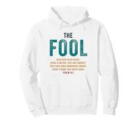 Psalm 14:1 The Fool Hath Said There is No God - Evangelism Pullover Hoodie