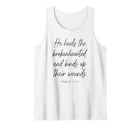 Psalm 147:3 He Heals the Brokenhearted Bible Verse Scripture Tank Top