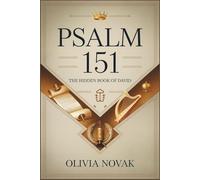 PSALM 151: The Hidden Book Of David