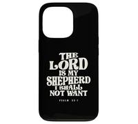 Psalm 23:1 The Lord Guides Me Case for iPhone 13 Pro