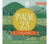 Psalm 23: A Colors Primer (Baby Believer(r))