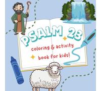 Psalm 23 Coloring and Activity Book for Kids!