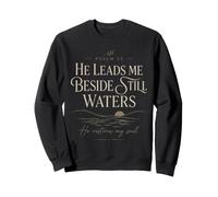 Psalm 23 He Leads Me Beside Still Waters Scripture Sweatshirt