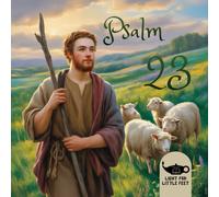 Psalm 23: The Lord is My Shepherd (Bible passages picture books)