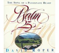 Psalm 23: The Song of a Passionate Heart