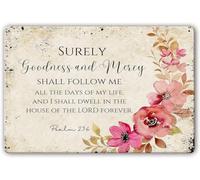 Psalm 236 Metal Tin Sign Bible Quotes Wall Art Surely Goodness And Mercy Poster Modern Art Decor For Bedroom Painting Artwork Prints Pictures For Office 5.5x8 Inch