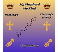 Psalm 24 - The Songs of War. 10 Prayer Declarations: Little sister