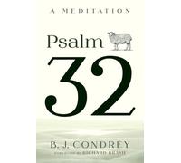 Psalm 32: A Meditation