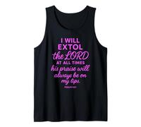 Psalm 34:1 I Will Extol The Lord at All Times Bible Verse Tank Top