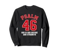 PSALM 46 | God is Our Refuge & Strength | Bible Verse Faith Sweatshirt