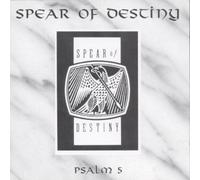 Psalm 5 by Spear of Destiny