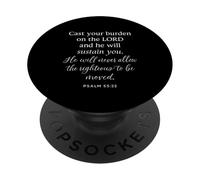 Psalm 55 22 Cast Your Burden On The Lord He Sustains Bible PopSockets Adhesive PopGrip
