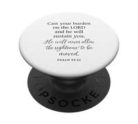 Psalm 55 22 Cast Your Burden On The Lord He Sustains Bible PopSockets Adhesive PopGrip