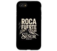 Psalm 62:7 - Roca Fuerte Es El Señor | Spanish Bible Verse Case for iPhone SE (2020) / 7/8