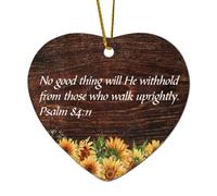 Psalm 84:11 No Good Thing Will He Withhold from Those Who Walk Uprightly Heart Christmas Ornament Ceramic for Xmas Tree Pendant Bauble Winter New Year Holiday Souvenir Gift for Xmas