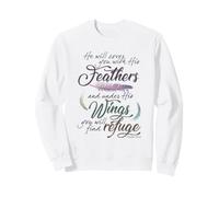 Psalm 91 4 Under His Wings You Will Find Refuge Sweatshirt