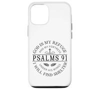 Psalm 91 - God Is My Refuge Case for iPhone 12/12 Pro
