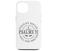 Psalm 91 - God Is My Refuge Case for iPhone 13