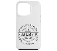Psalm 91 - God Is My Refuge Case for iPhone 13 Pro