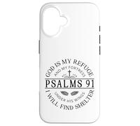 Psalm 91 - God Is My Refuge Case for iPhone 16