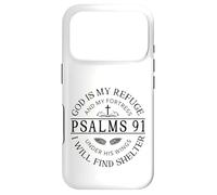 Psalm 91 - God Is My Refuge Case for iPhone 17 Pro