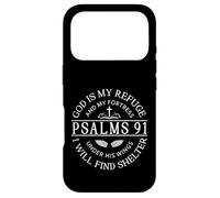 Psalm 91 - God Is My Refuge Case for iPhone 17 Pro