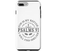 Psalm 91 - God Is My Refuge Case for iPhone 7 Plus/8 Plus