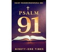 Psalm 91, Ninety-one Times (Latest Edition)