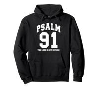 Psalm 91 The Lord Is My Refuge - White Black Christian Faith Pullover Hoodie